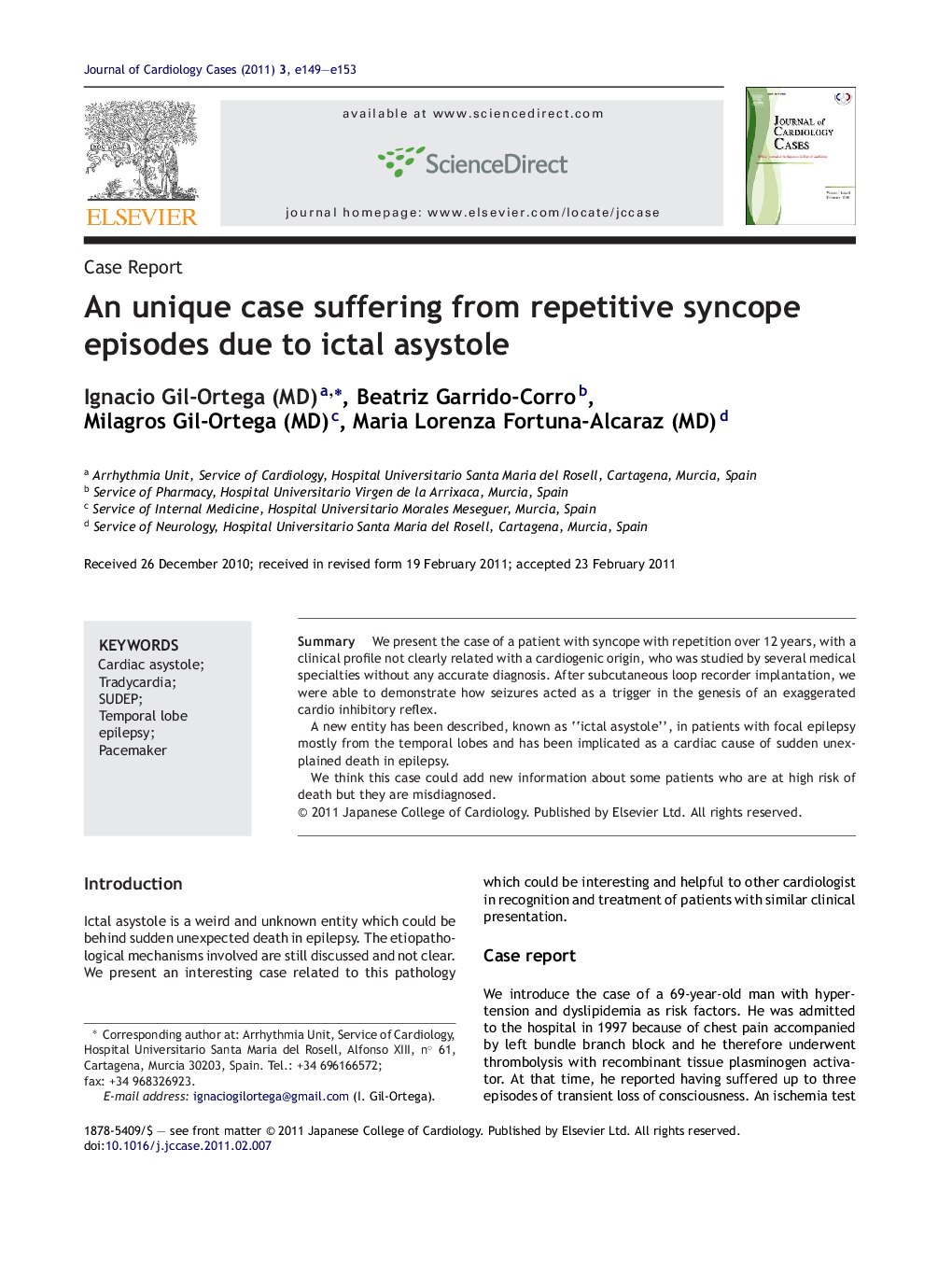 An unique case suffering from repetitive syncope episodes due to ictal asystole