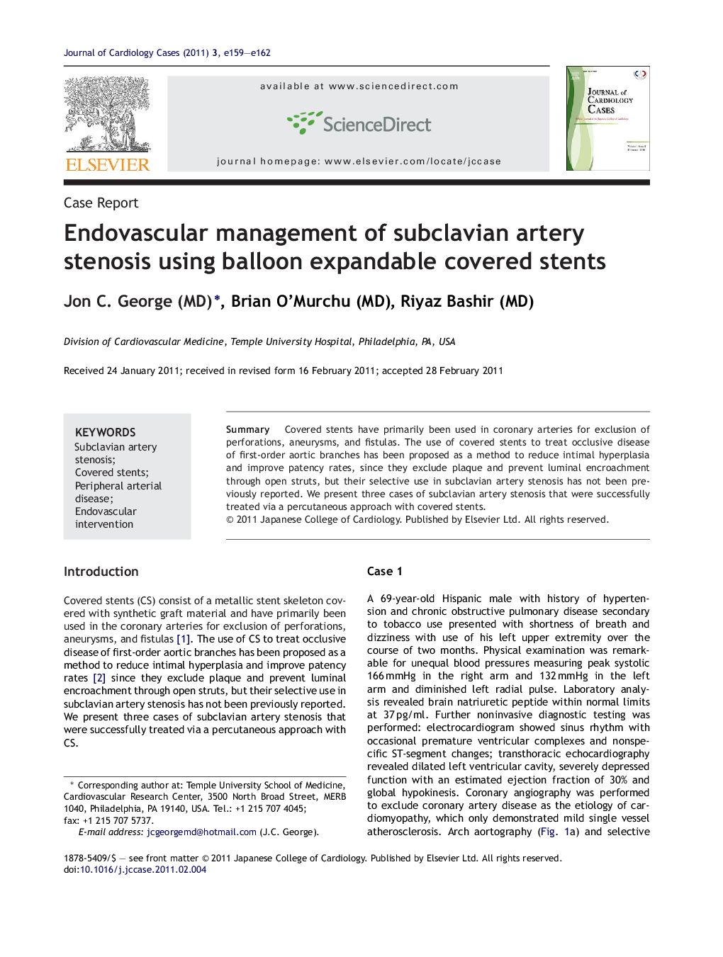 Endovascular management of subclavian artery stenosis using balloon expandable covered stents