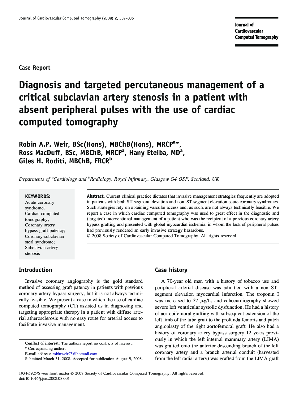 Diagnosis and targeted percutaneous management of a critical subclavian artery stenosis in a patient with absent peripheral pulses with the use of cardiac computed tomography 