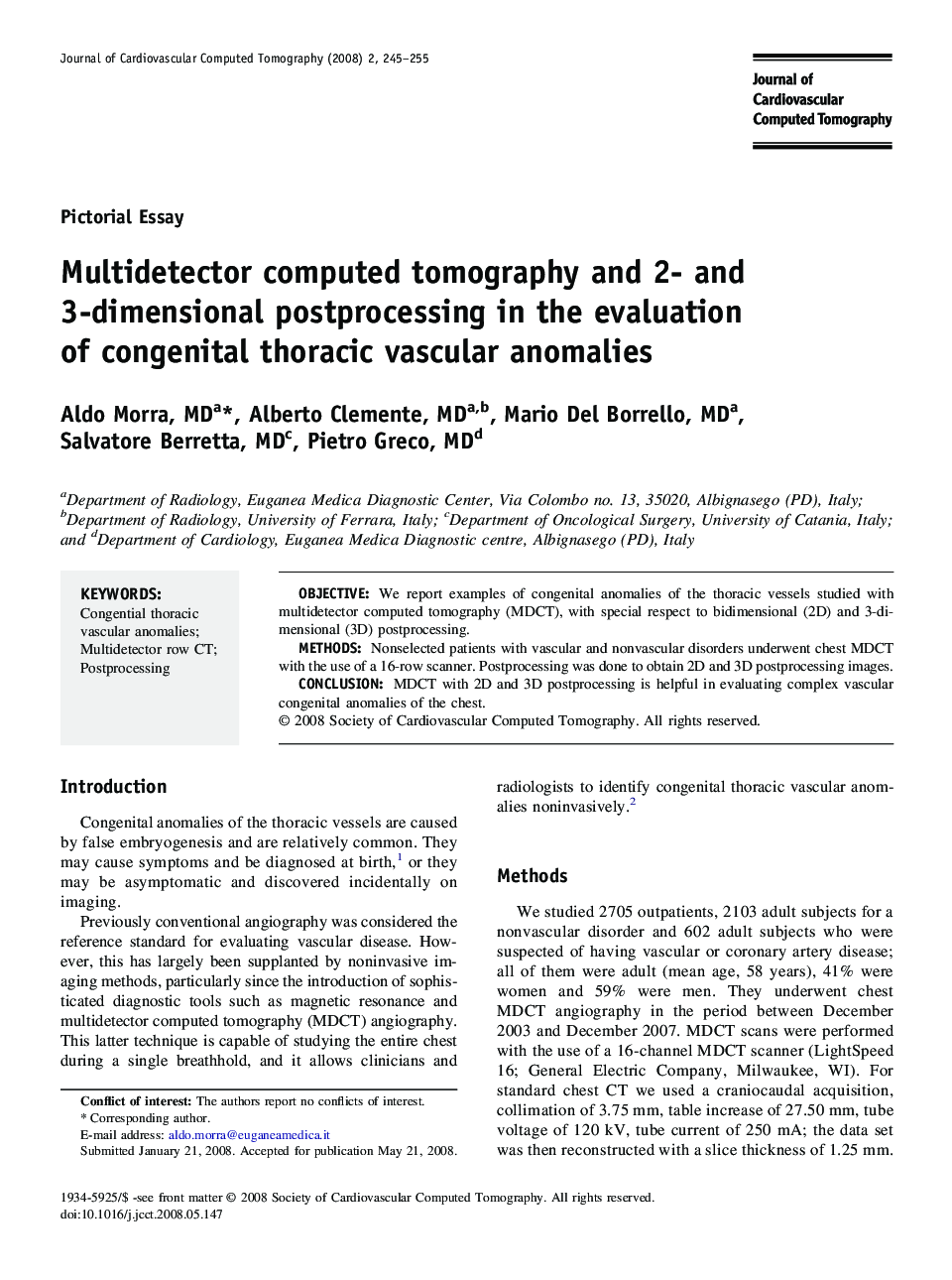 Multidetector computed tomography and 2- and 3-dimensional postprocessing in the evaluation of congenital thoracic vascular anomalies