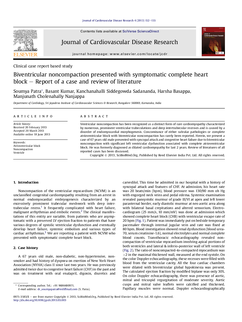 Biventricular noncompaction presented with symptomatic complete heart block - Report of a case and review of literature