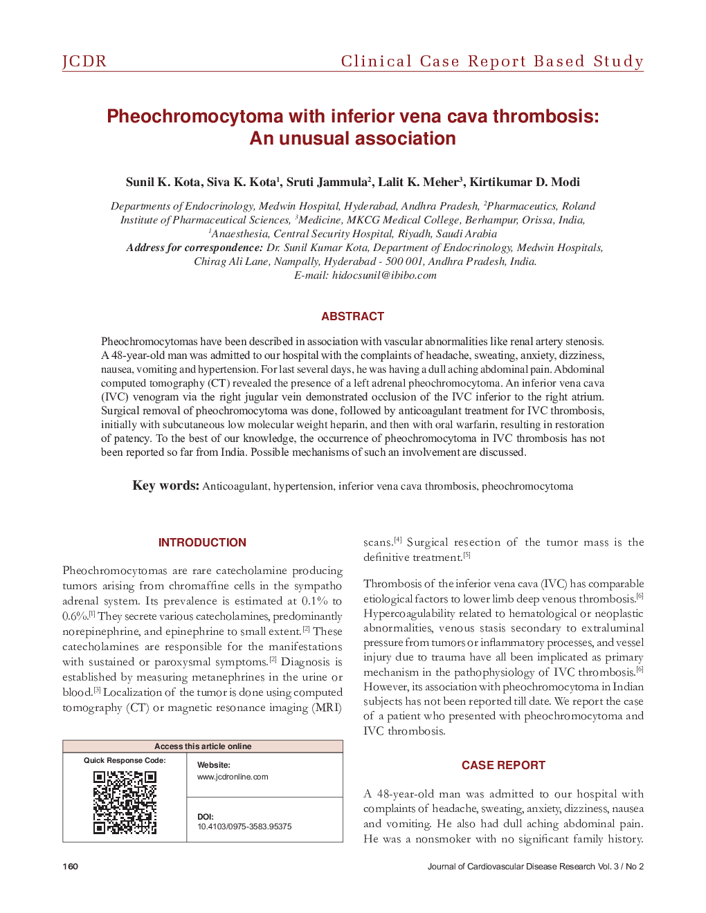 Pheochromocytoma with inferior vena cava thrombosis: An unusual association