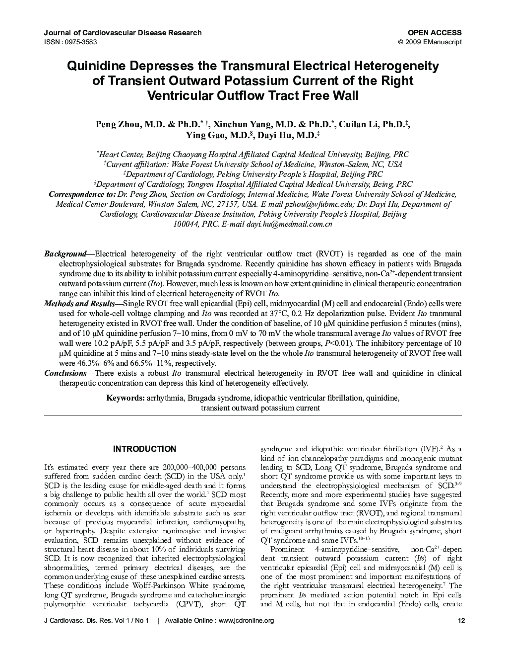 Quinidine Depresses the Transmural Electrical Heterogeneity of Transient Outward Potassium Current of the Right Ventricular Outflow Tract Free Wall