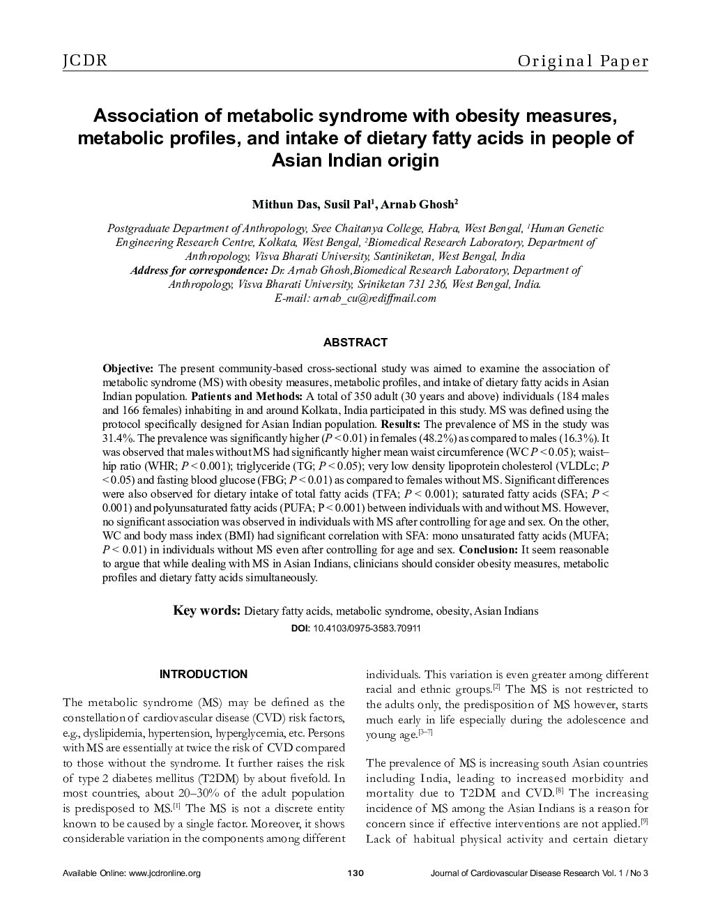 Association of metabolic syndrome with obesity measures, metabolic profiles, and intake of dietary fatty acids in people of Asian Indian origin