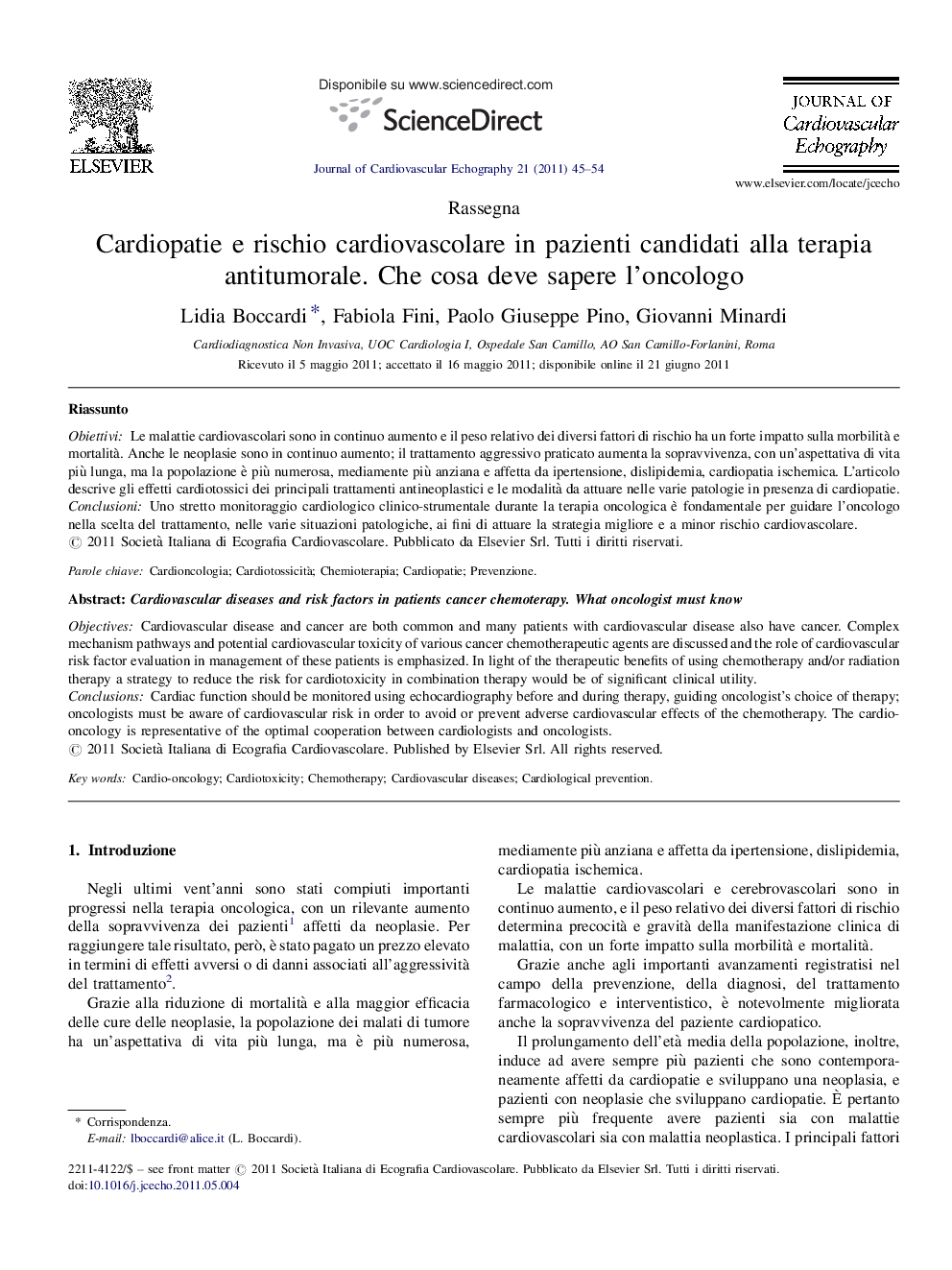 Cardiopatie e rischio cardiovascolare in pazienti candidati alla terapia antitumorale. Che cosa deve sapere l'oncologo