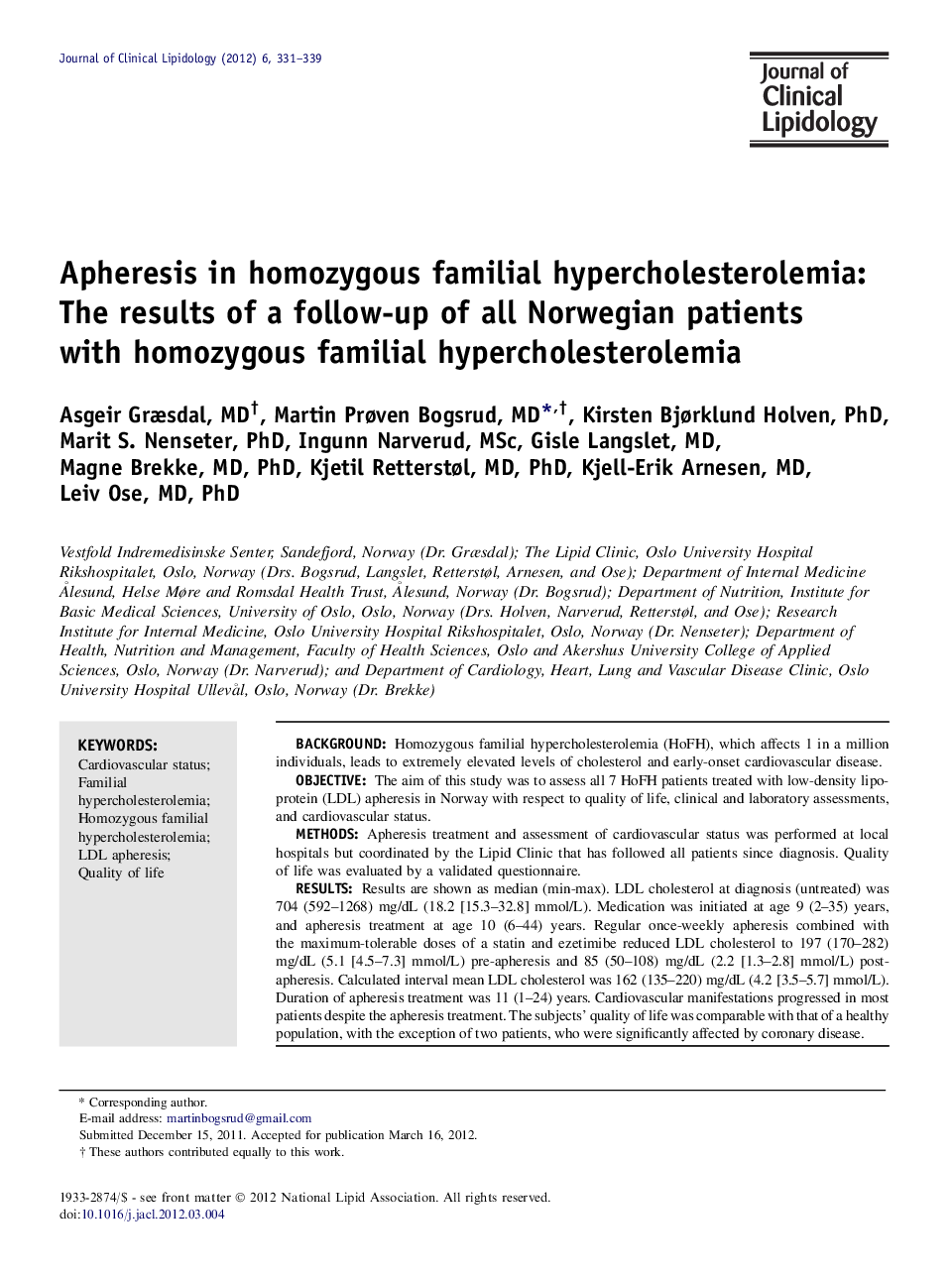 Apheresis in homozygous familial hypercholesterolemia: The results of a follow-up of all Norwegian patients with homozygous familial hypercholesterolemia