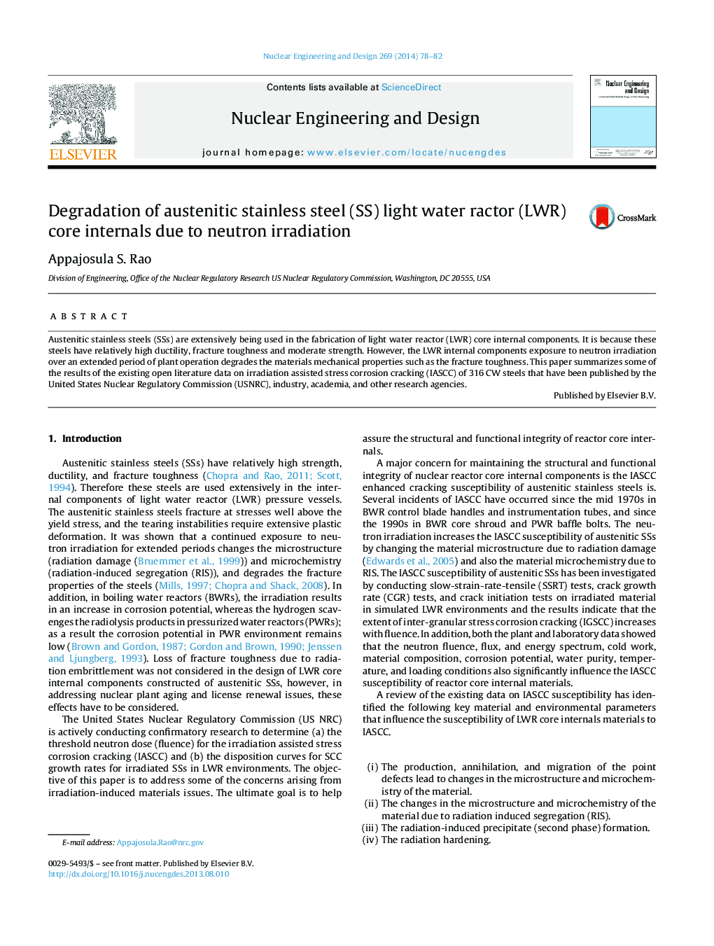 Degradation of austenitic stainless steel (SS) light water ractor (LWR) core internals due to neutron irradiation