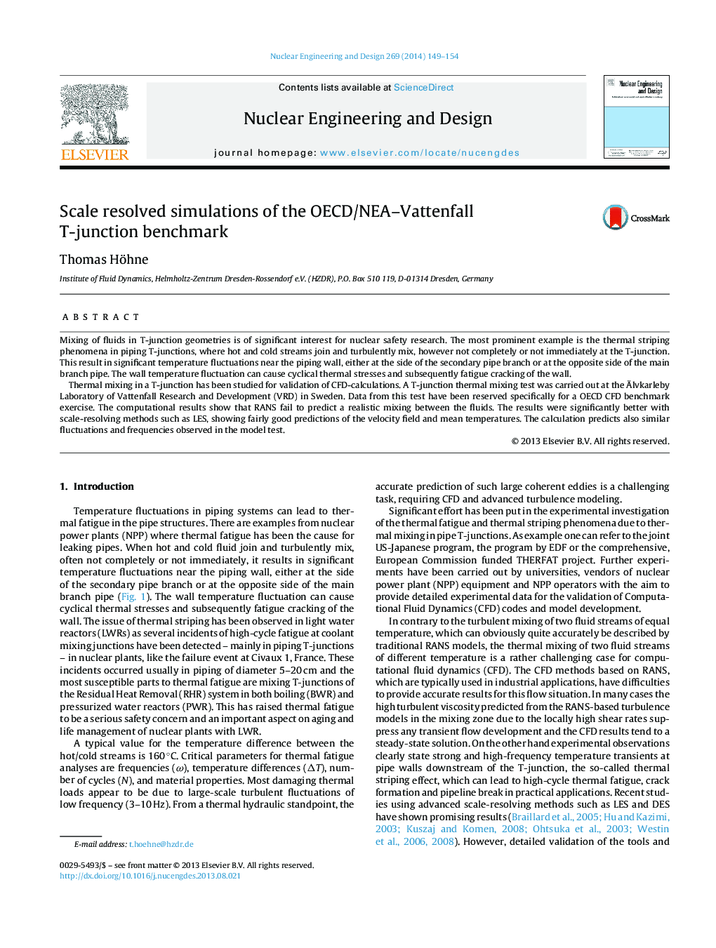 Scale resolved simulations of the OECD/NEA–Vattenfall T-junction benchmark