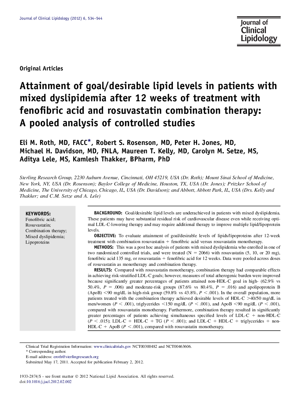 Attainment of goal/desirable lipid levels in patients with mixed dyslipidemia after 12 weeks of treatment with fenofibric acid and rosuvastatin combination therapy: A pooled analysis of controlled studies