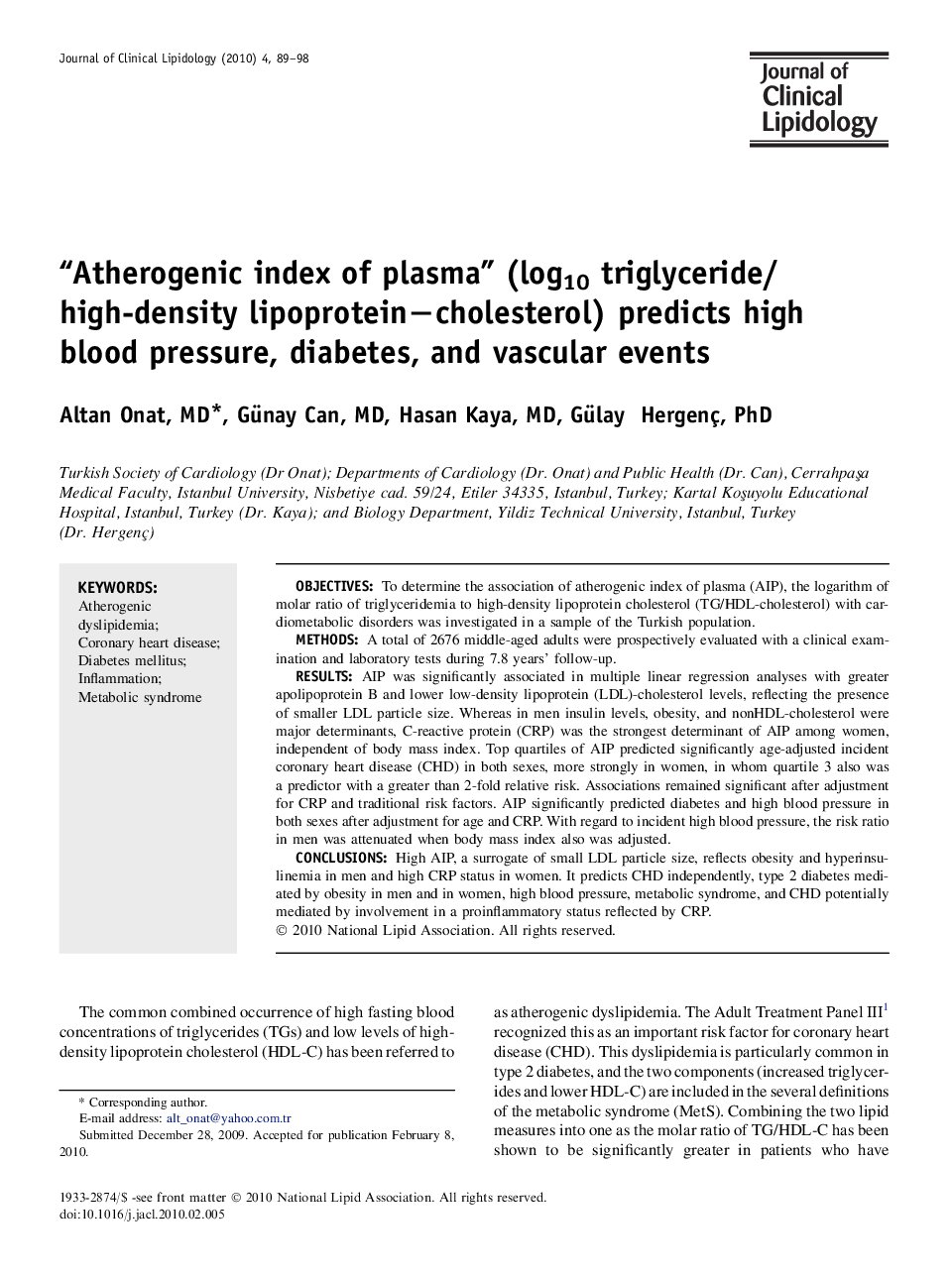 “Atherogenic index of plasma” (log10 triglyceride/high-density lipoprotein−cholesterol) predicts high blood pressure, diabetes, and vascular events