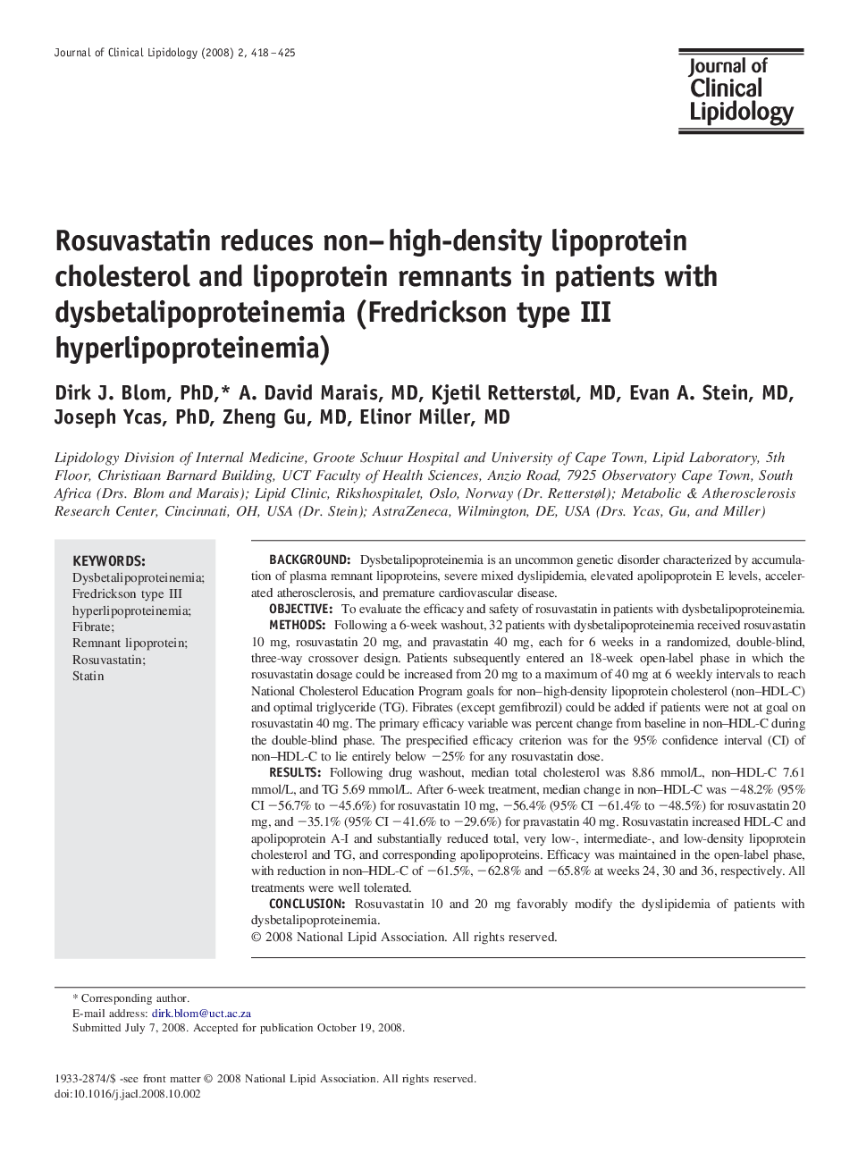Rosuvastatin reduces non-high-density lipoprotein cholesterol and lipoprotein remnants in patients with dysbetalipoproteinemia (Fredrickson type III hyperlipoproteinemia)