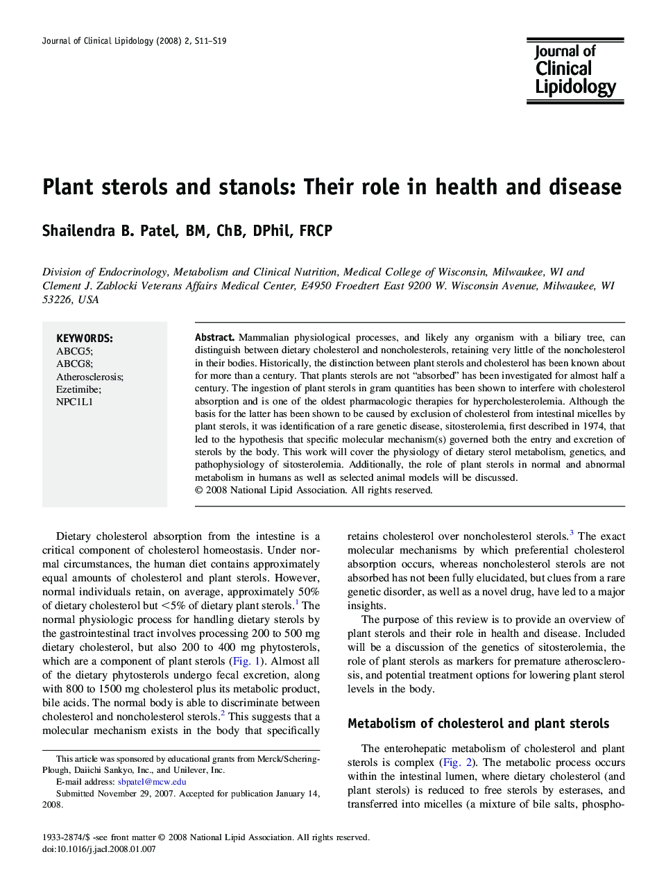 Plant sterols and stanols: Their role in health and disease 