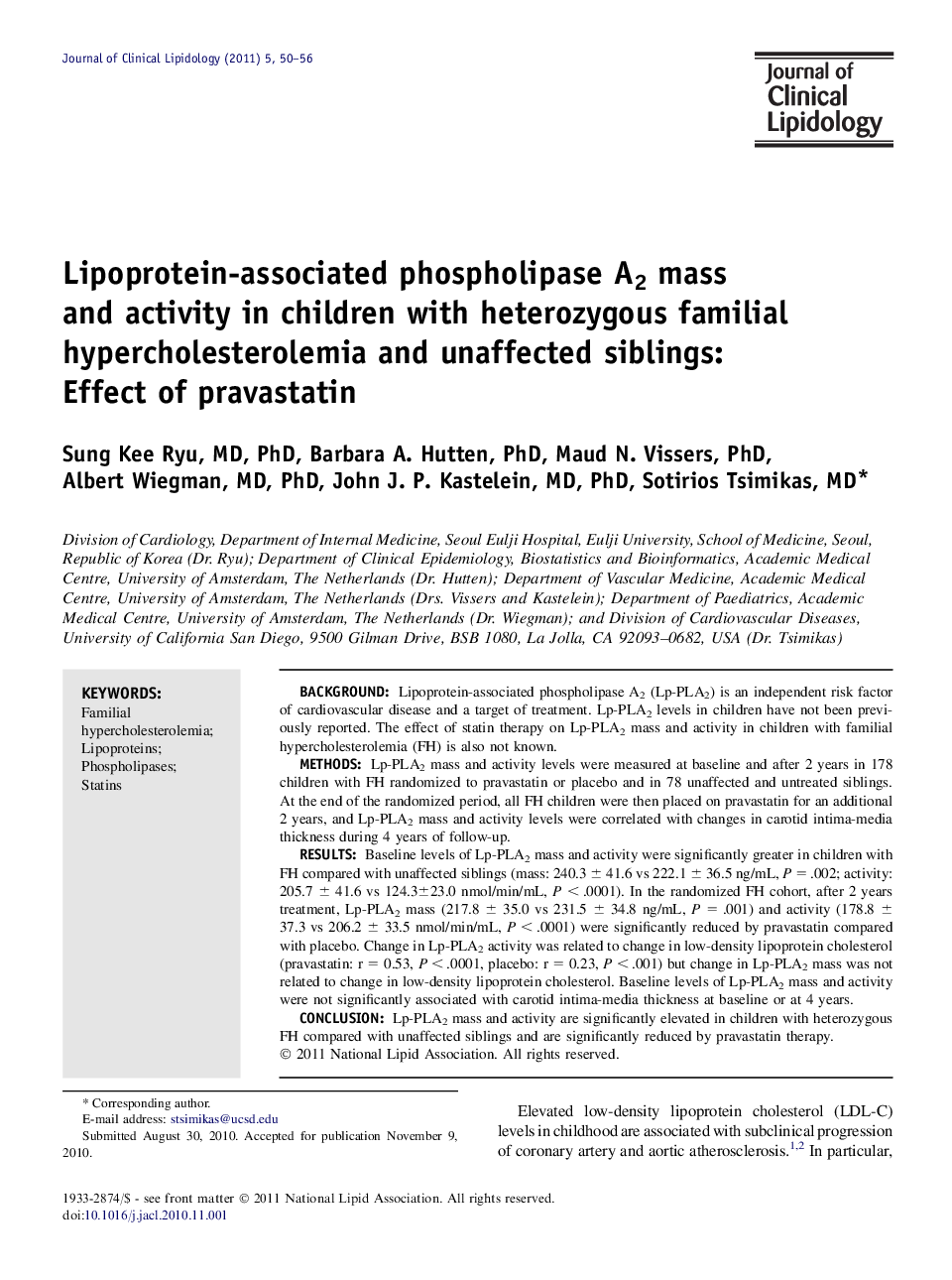 Lipoprotein-associated phospholipase A2 mass and activity in children with heterozygous familial hypercholesterolemia and unaffected siblings: Effect of pravastatin