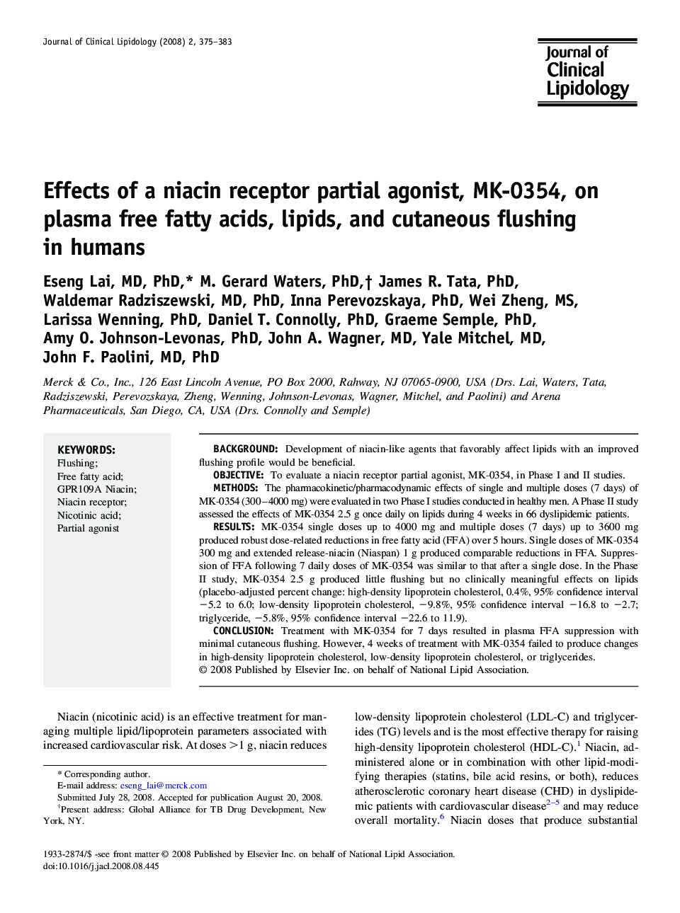 Effects of a niacin receptor partial agonist, MK-0354, on plasma free fatty acids, lipids, and cutaneous flushing in humans