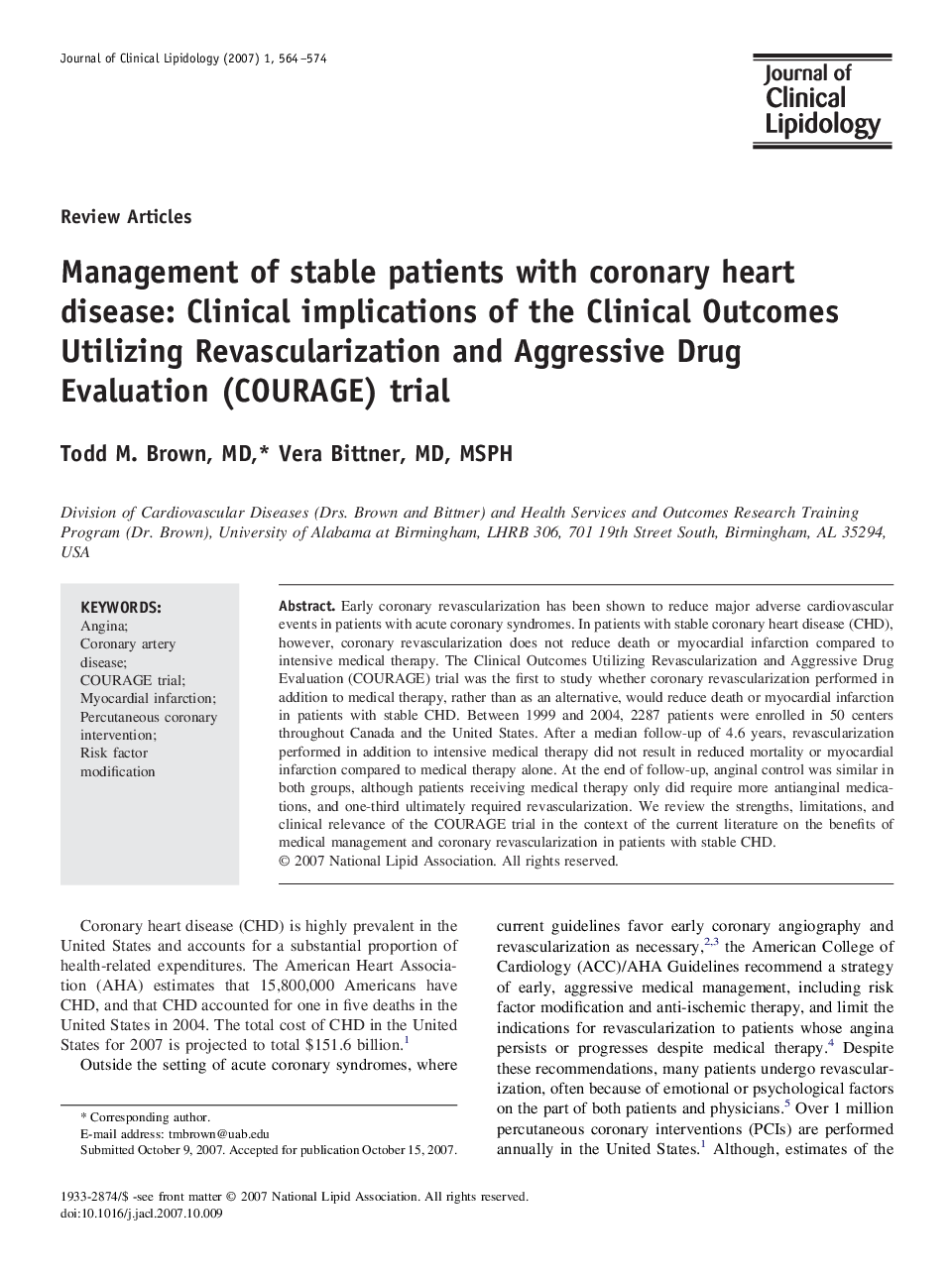 Management of stable patients with coronary heart disease: Clinical implications of the Clinical Outcomes Utilizing Revascularization and Aggressive Drug Evaluation (COURAGE) trial