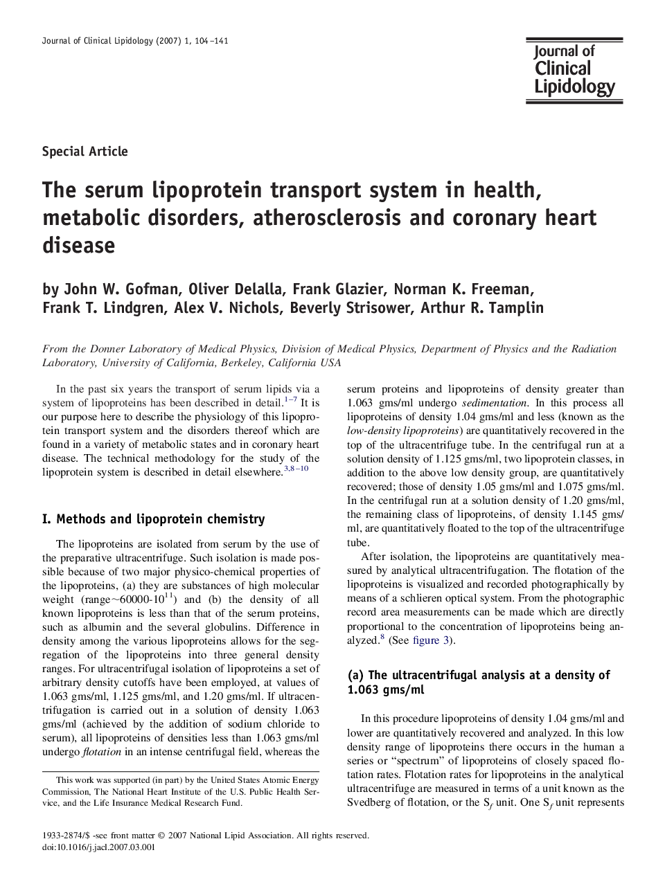 The serum lipoprotein transport system in health, metabolic disorders, atherosclerosis and coronary heart disease