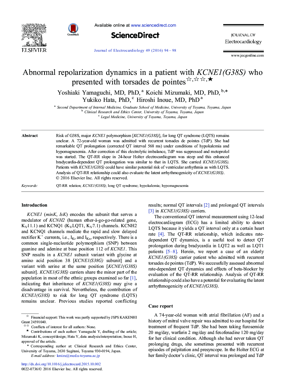 Abnormal repolarization dynamics in a patient with KCNE1(G38S) who presented with torsades de pointes ★