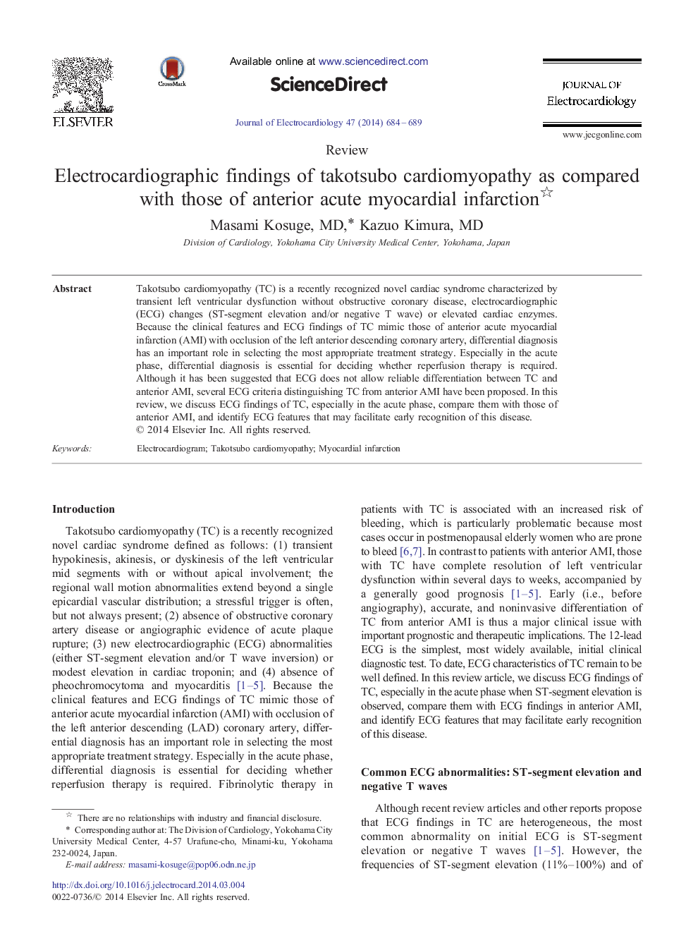 Electrocardiographic findings of takotsubo cardiomyopathy as compared with those of anterior acute myocardial infarction 