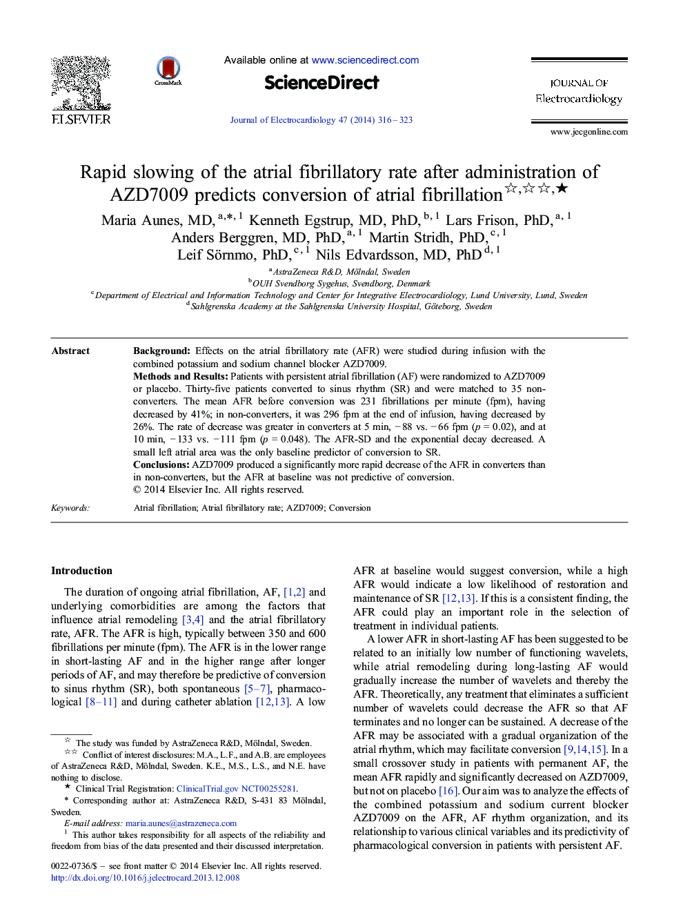 Rapid slowing of the atrial fibrillatory rate after administration of AZD7009 predicts conversion of atrial fibrillation ★