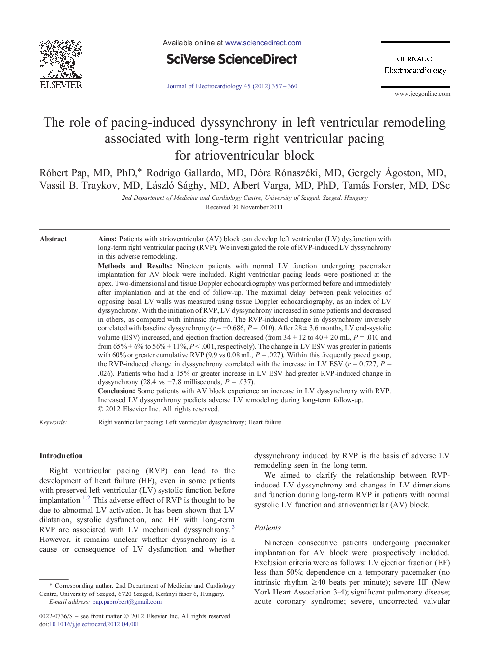 The role of pacing-induced dyssynchrony in left ventricular remodeling associated with long-term right ventricular pacing for atrioventricular block