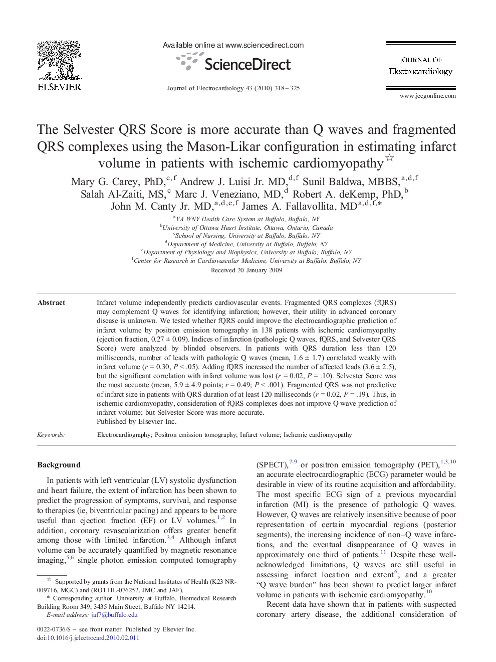 The Selvester QRS Score is more accurate than Q waves and fragmented QRS complexes using the Mason-Likar configuration in estimating infarct volume in patients with ischemic cardiomyopathy 