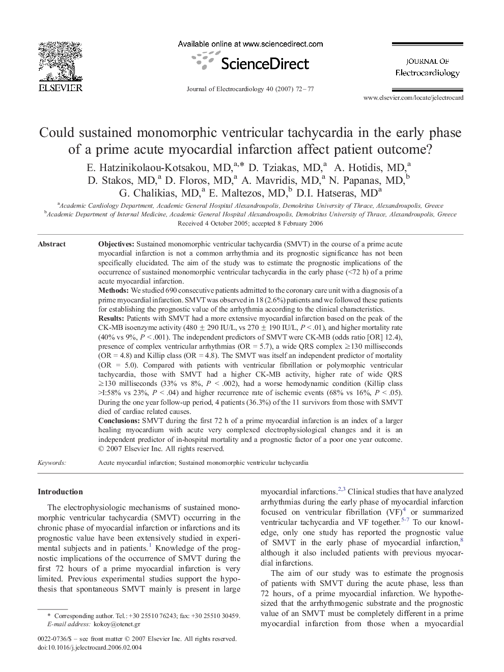 Could sustained monomorphic ventricular tachycardia in the early phase of a prime acute myocardial infarction affect patient outcome?