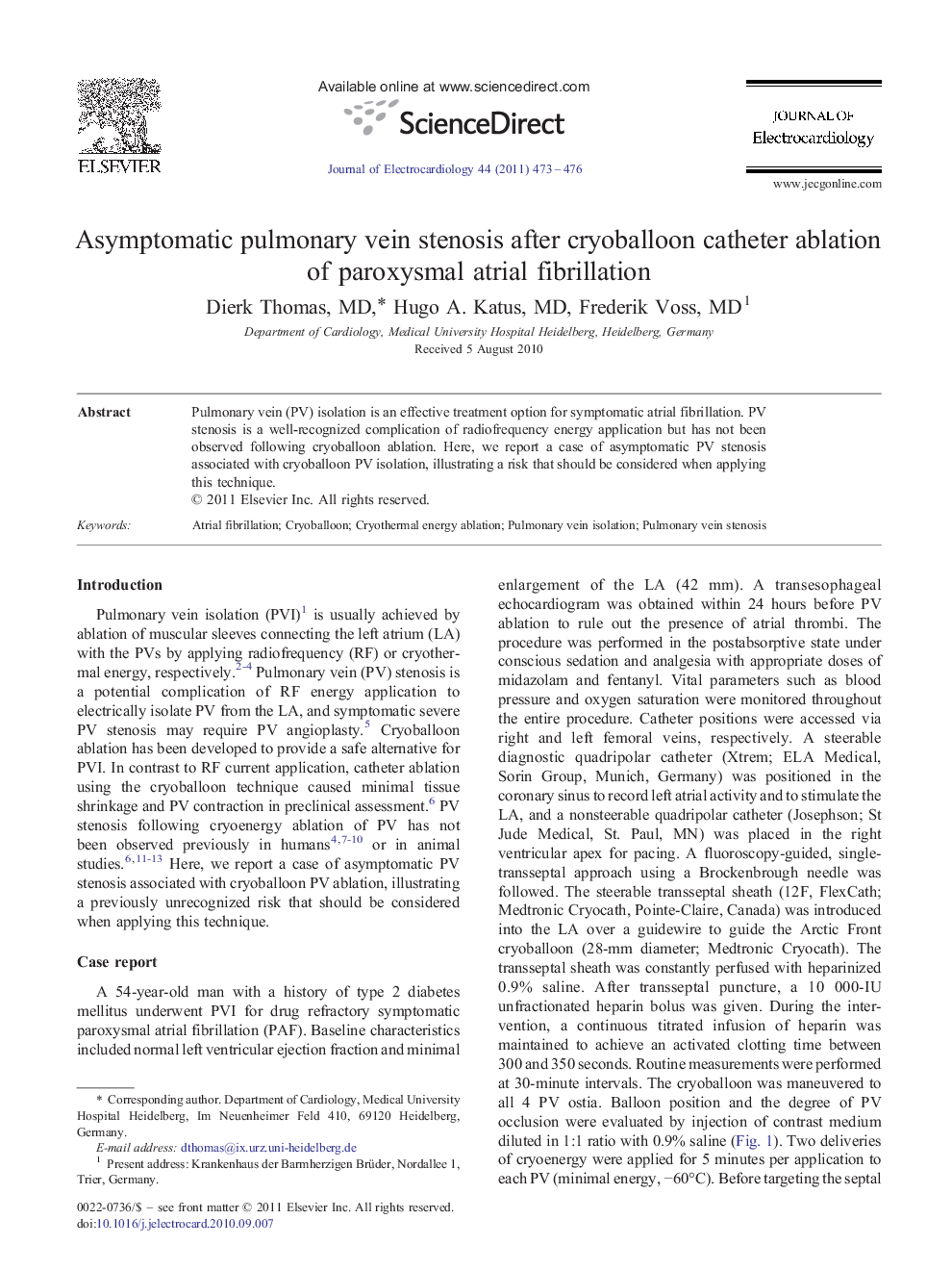 Asymptomatic pulmonary vein stenosis after cryoballoon catheter ablation of paroxysmal atrial fibrillation