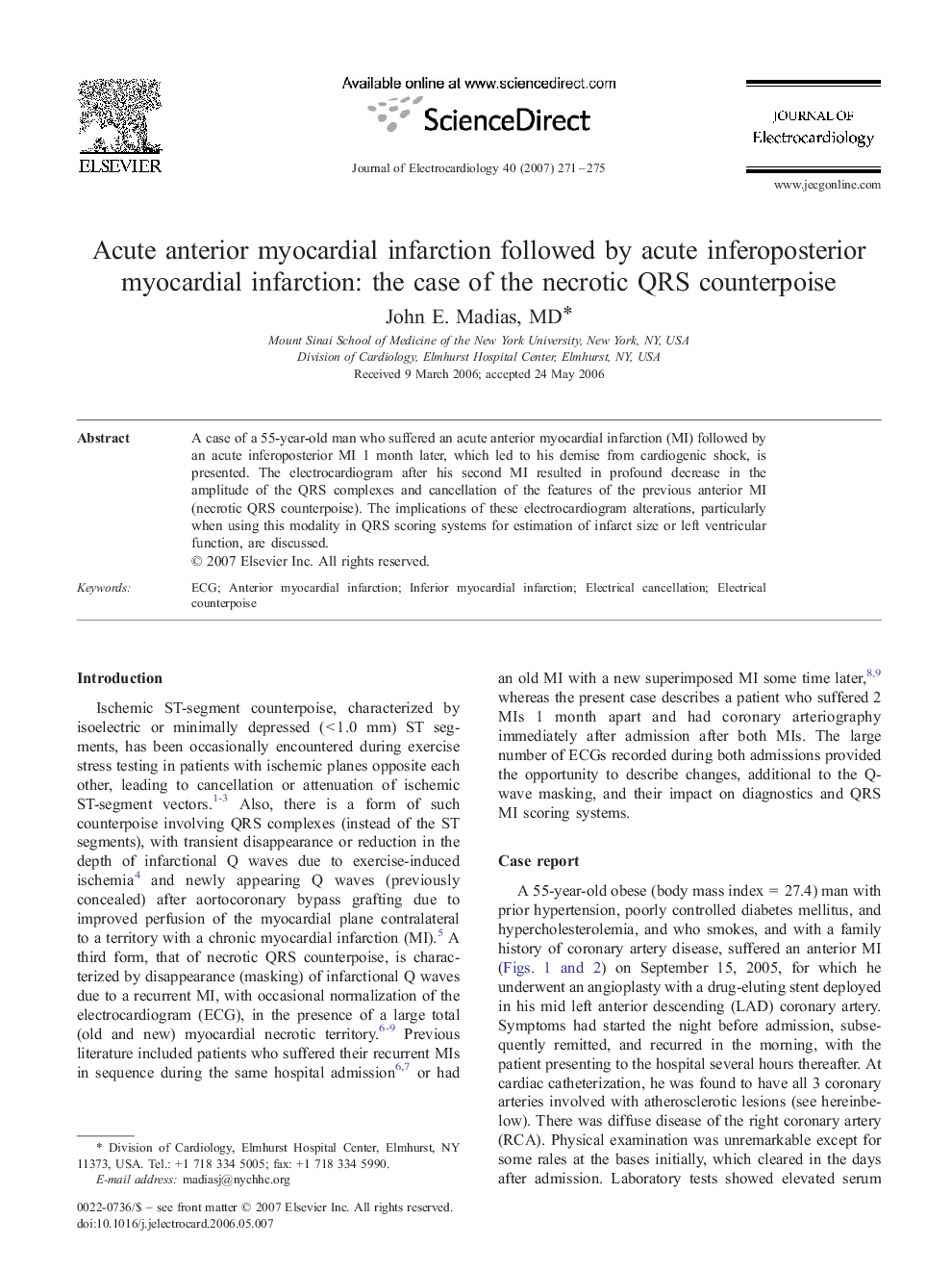 Acute anterior myocardial infarction followed by acute inferoposterior myocardial infarction: the case of the necrotic QRS counterpoise