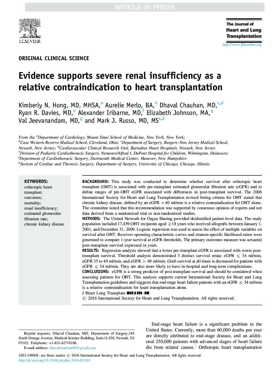 Evidence supports severe renal insufficiency as a relative contraindication to heart transplantation