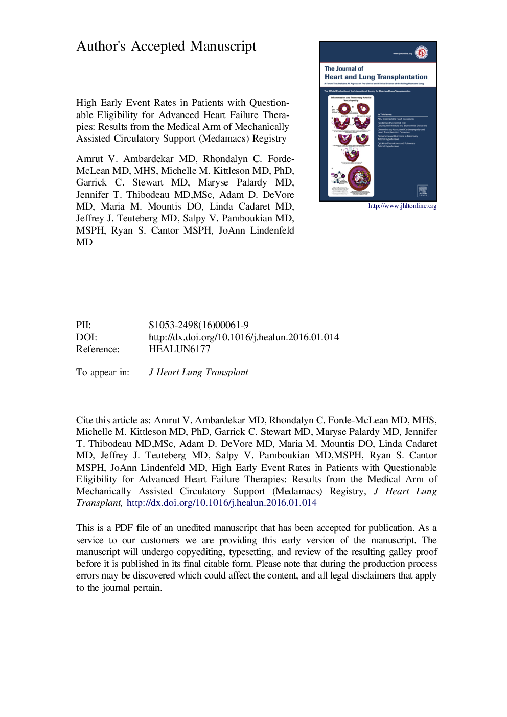 عکس صفحه اول مقاله: High early event rates in patients with questionable eligibility for advanced heart failure therapies: Results from the Medical Arm of Mechanically Assisted Circulatory Support (Medamacs) Registry High early event rates in patients with questionable eligibility for advanced heart failure therapies: Results from the Medical Arm of Mechanically Assisted Circulatory Support (Medamacs) Registry