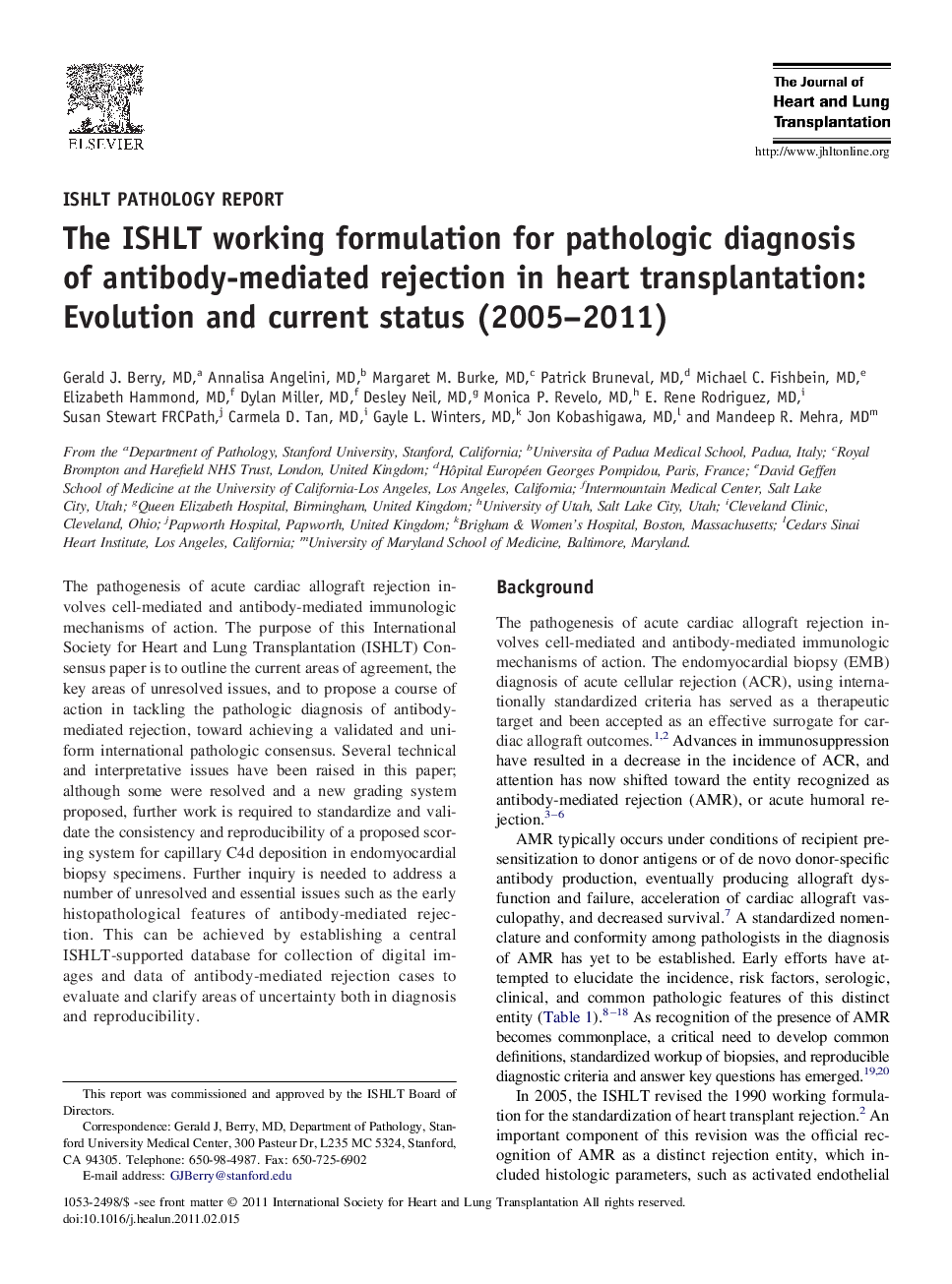The ISHLT working formulation for pathologic diagnosis of antibody-mediated rejection in heart transplantation: Evolution and current status (2005-2011)