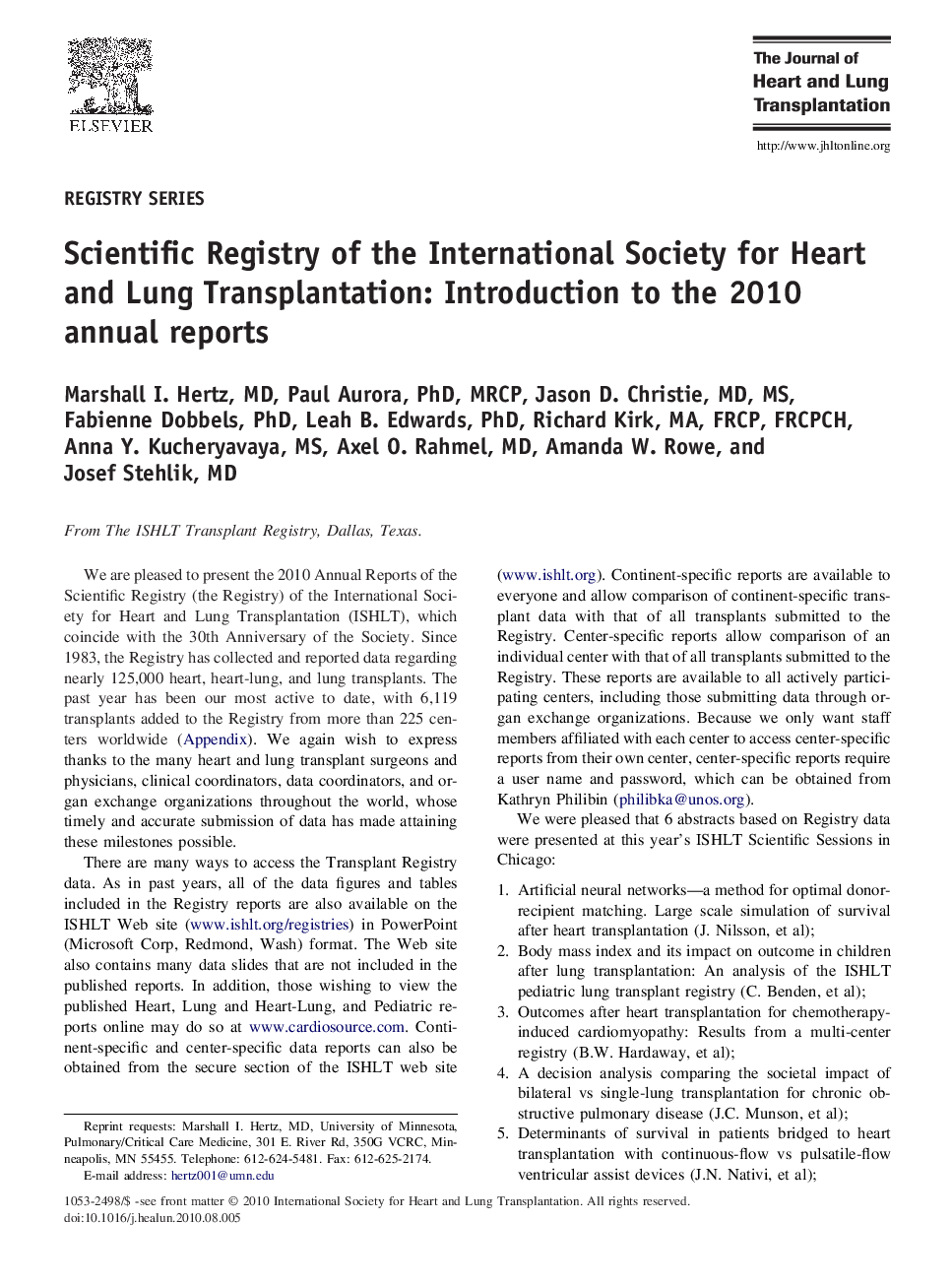 Scientific Registry of the International Society for Heart and Lung Transplantation: Introduction to the 2010 annual reports