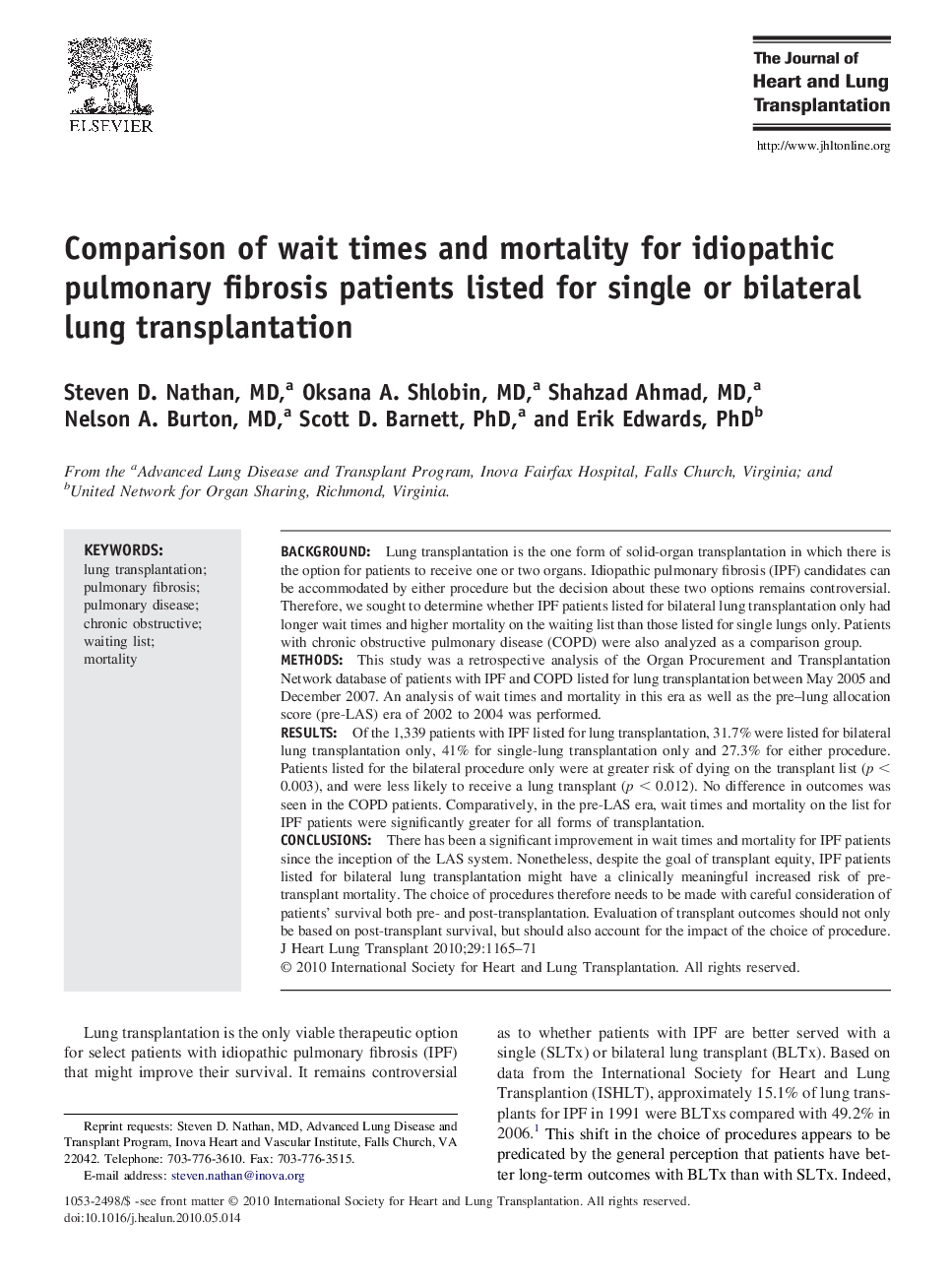 Comparison of wait times and mortality for idiopathic pulmonary fibrosis patients listed for single or bilateral lung transplantation
