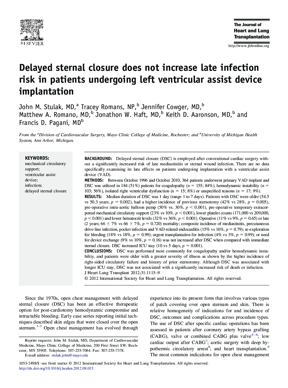 Delayed sternal closure does not increase late infection risk in patients undergoing left ventricular assist device implantation