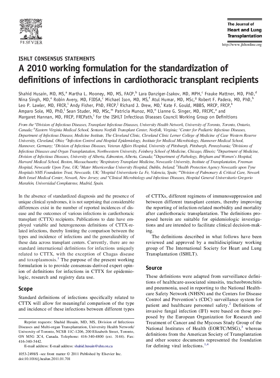 A 2010 working formulation for the standardization of definitions of infections in cardiothoracic transplant recipients