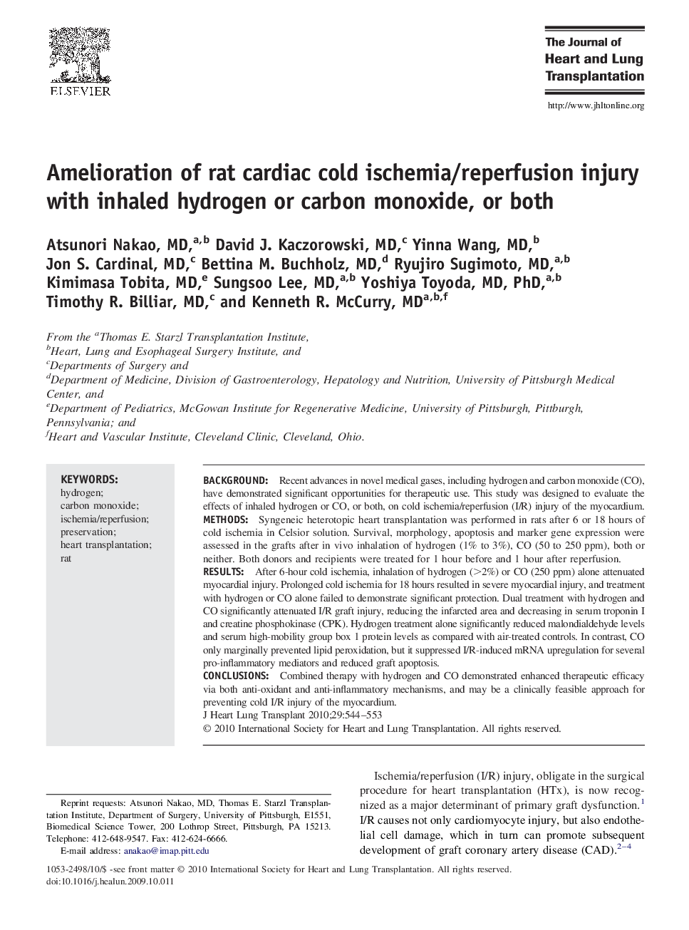 Amelioration of rat cardiac cold ischemia/reperfusion injury with inhaled hydrogen or carbon monoxide, or both