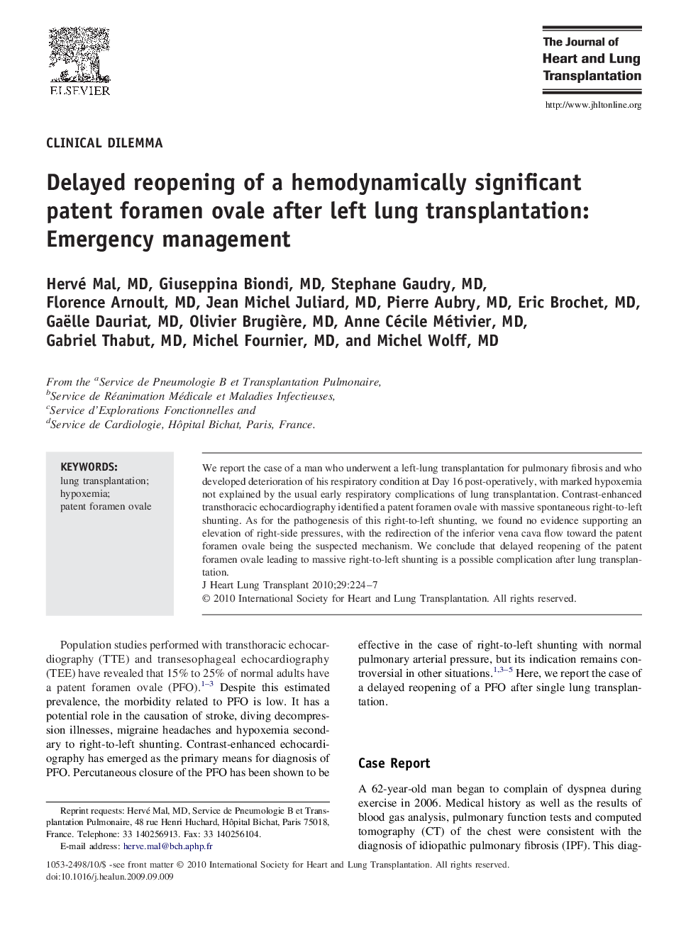 Delayed reopening of a hemodynamically significant patent foramen ovale after left lung transplantation: Emergency management