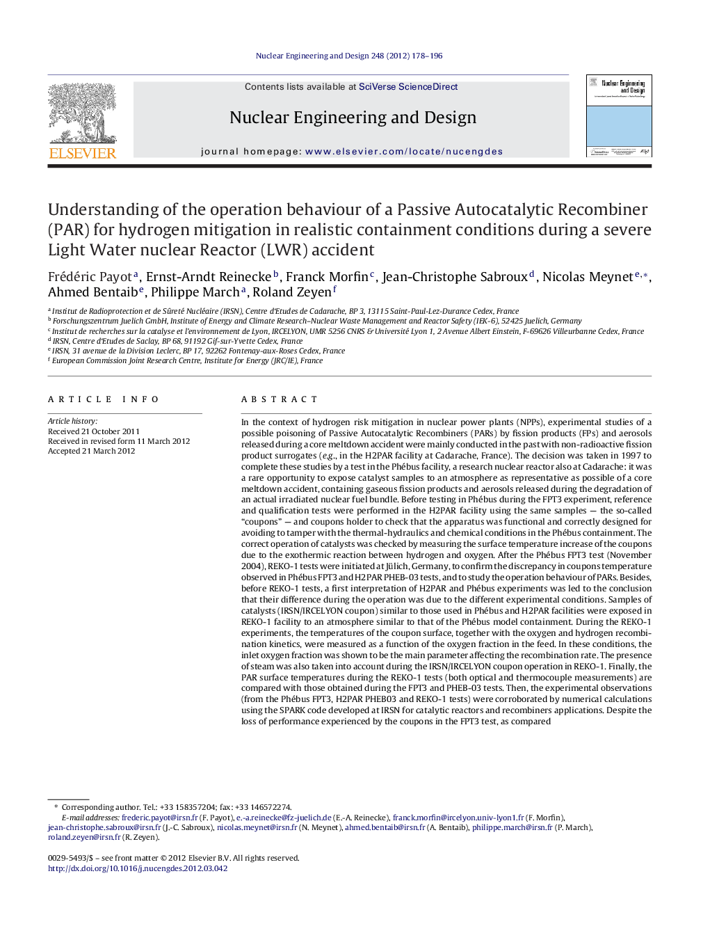 Understanding of the operation behaviour of a Passive Autocatalytic Recombiner (PAR) for hydrogen mitigation in realistic containment conditions during a severe Light Water nuclear Reactor (LWR) accident