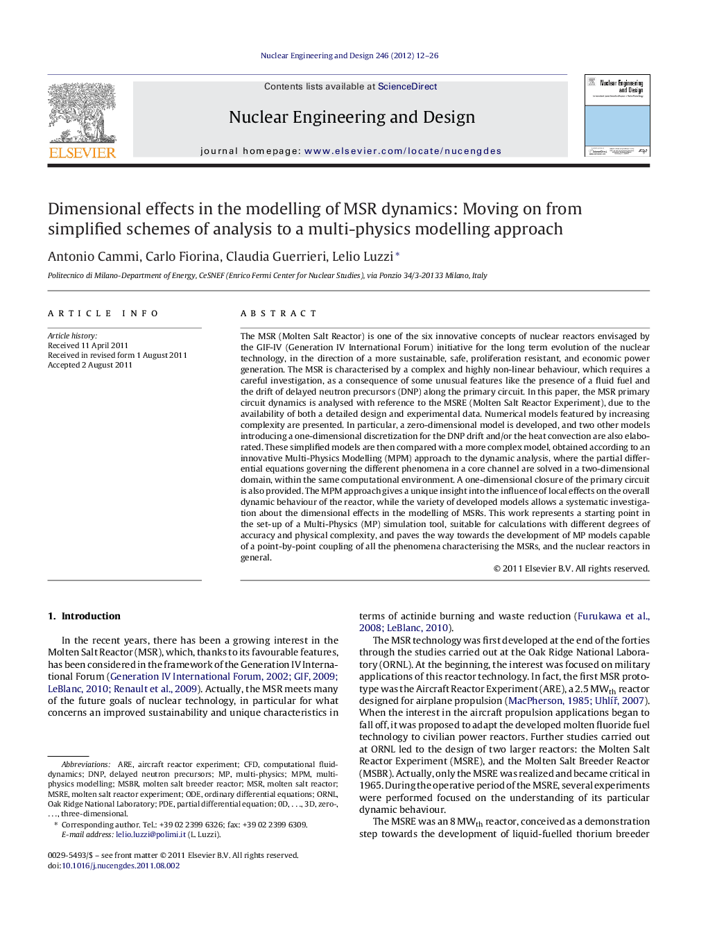 Dimensional effects in the modelling of MSR dynamics: Moving on from simplified schemes of analysis to a multi-physics modelling approach