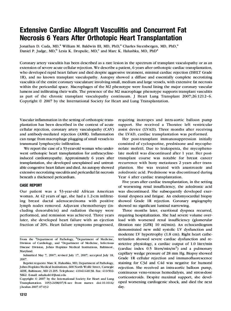 Extensive Cardiac Allograft Vasculitis and Concurrent Fat Necrosis 6 Years After Orthotopic Heart Transplantation