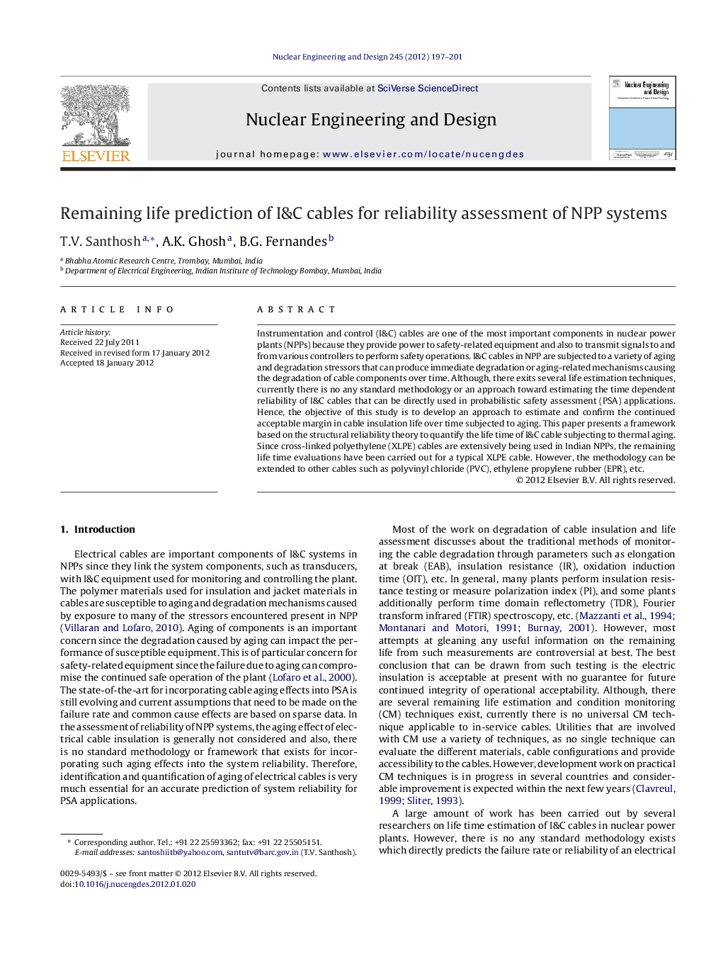 Remaining life prediction of I&C cables for reliability assessment of NPP systems
