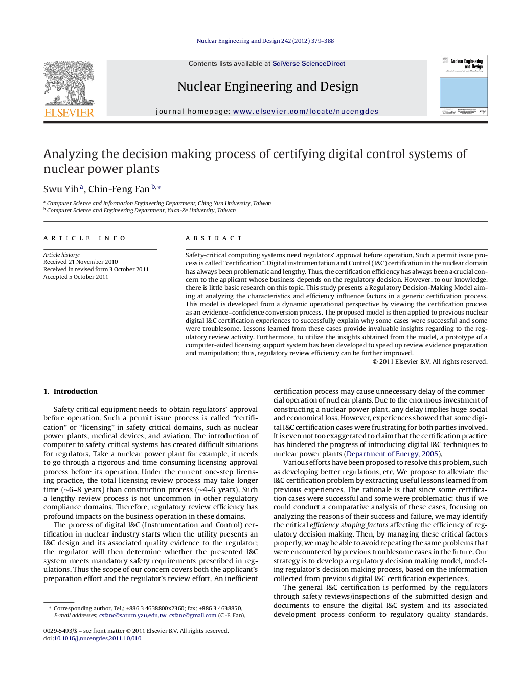 Analyzing the decision making process of certifying digital control systems of nuclear power plants