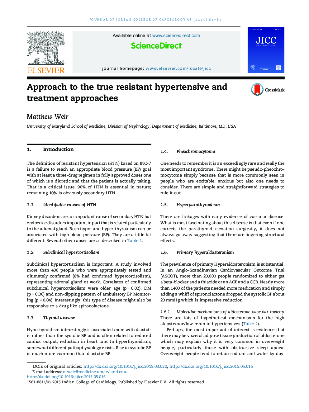 Approach to the true resistant hypertensive and treatment approaches