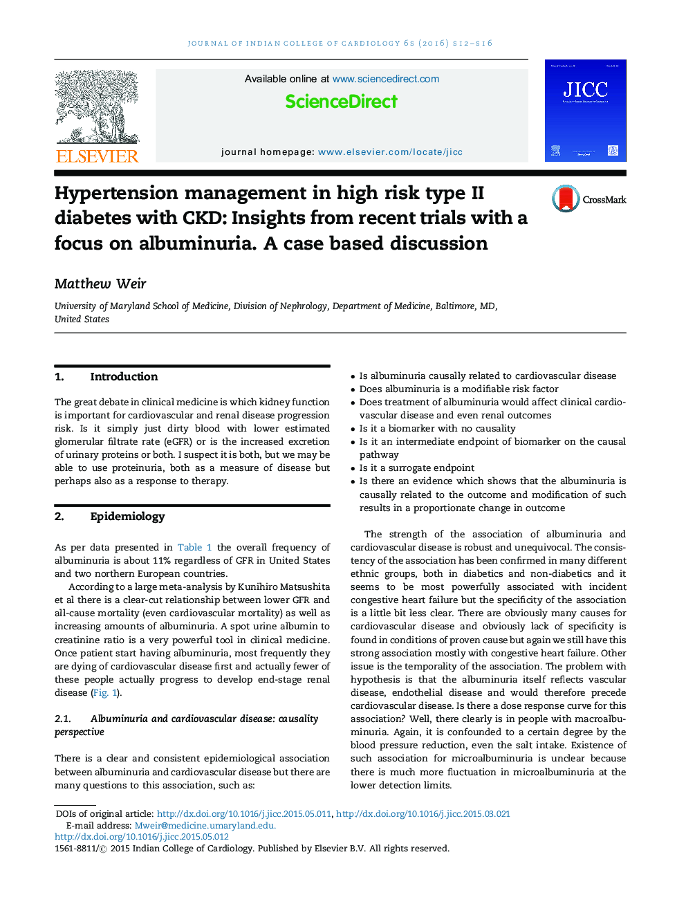 Hypertension management in high risk type II diabetes with CKD: Insights from recent trials with a focus on albuminuria. A case based discussion