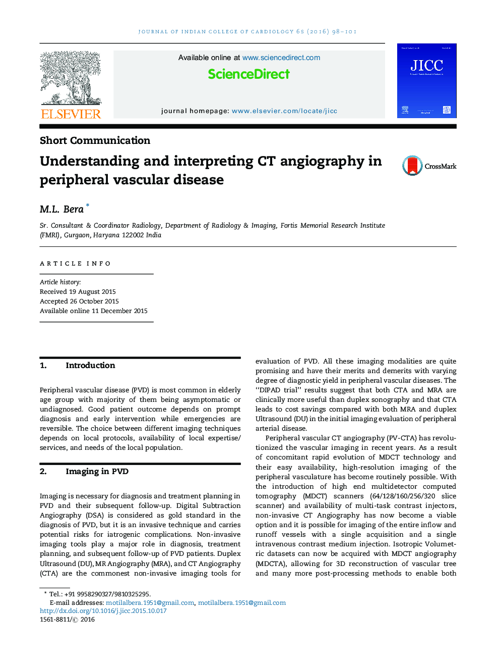 Understanding and interpreting CT angiography in peripheral vascular disease