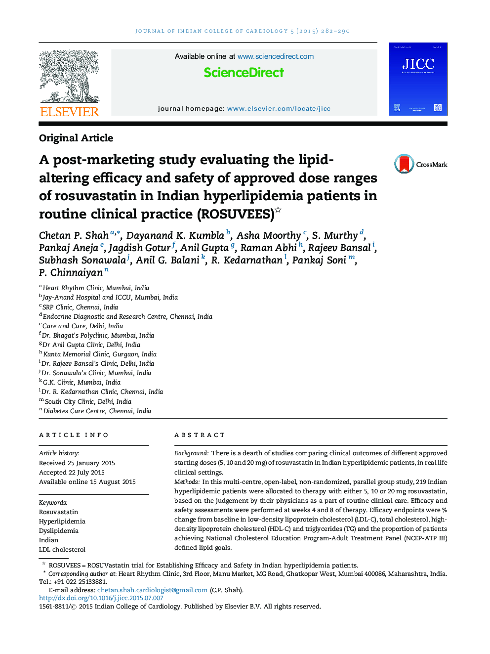A post-marketing study evaluating the lipid-altering efficacy and safety of approved dose ranges of rosuvastatin in Indian hyperlipidemia patients in routine clinical practice (ROSUVEES)