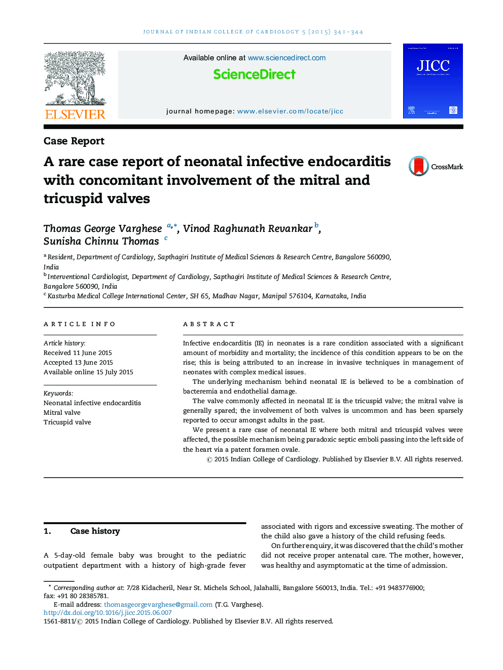 A rare case report of neonatal infective endocarditis with concomitant involvement of the mitral and tricuspid valves