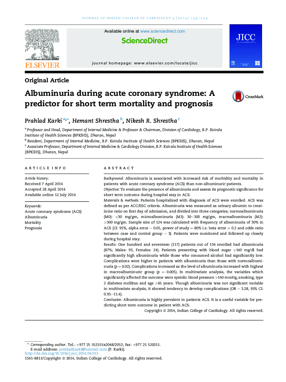 Albuminuria during acute coronary syndrome: A predictor for short term mortality and prognosis