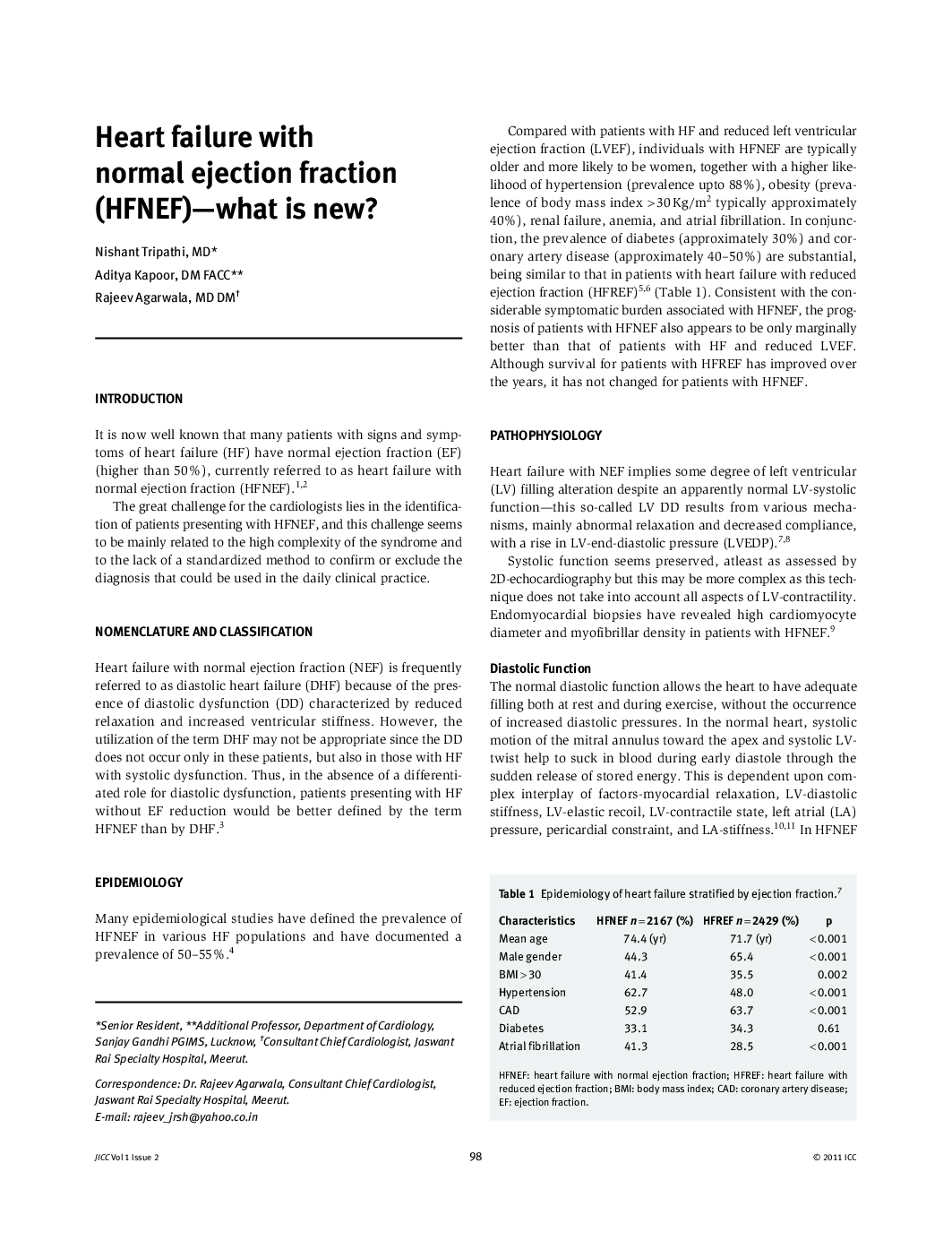 Heart failure with normal ejection fraction (HFNEF)-what is new?