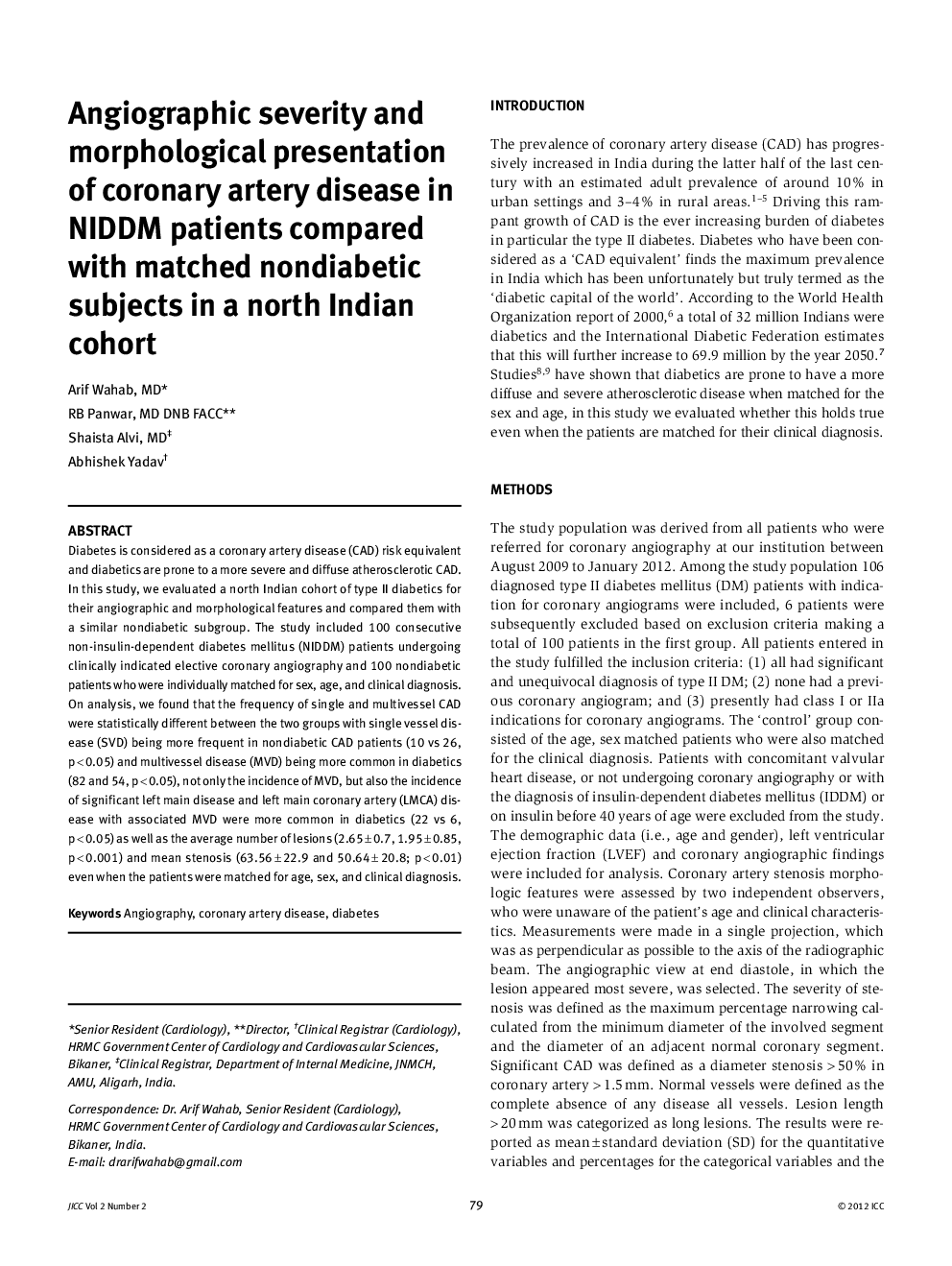 Angiographic severity and morphological presentation of coronary artery disease in NIDDM patients compared with matched nondiabetic subjects in a north Indian cohort